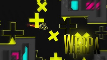 Werpa | GD | Level by:J0eyOnGD | By: BanditøCt.