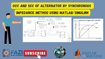 OCC and SCC of Alternator by Synchronous Impedance Method using MATLAB/Simulink | Electric Machine