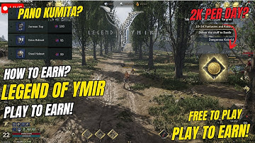 Legend Of Ymir | How To Earn? 2K Per Day? ( Tagalog )