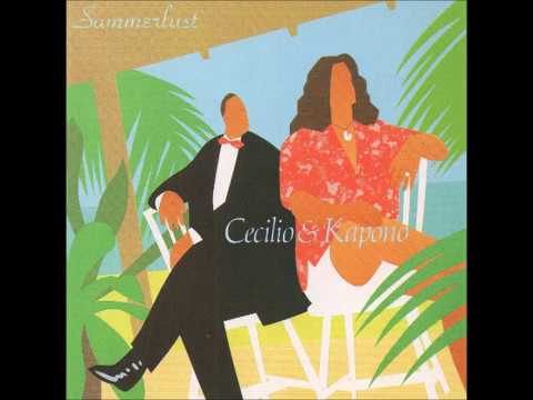 Cecilio & Kapono "Summer Dreaming"