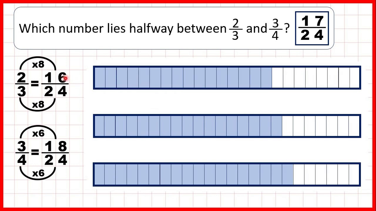 find-the-fraction-that-lies-halfway-between-two-fractions-fractions-year-6-youtube