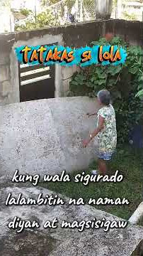 tatakas si lola