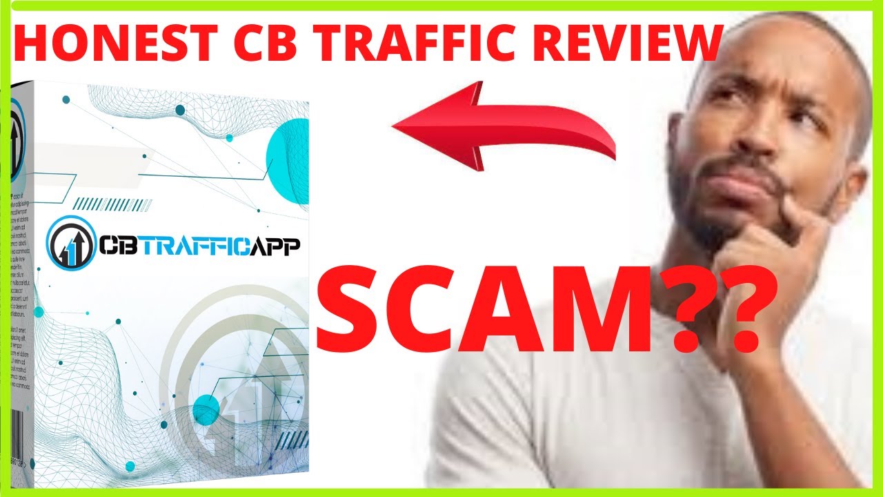 CB Traffic APP Review- IS this ANOTHER SCAM??