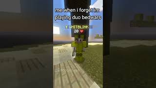 When i forget am playing duo bedwars in Minecraft 😂😂 #shorts #minecraft #bedwars #viral #ytshorts