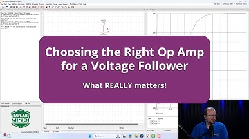 Choosing the Right Op Amp for a Voltage Follower – What REALLY Matters!