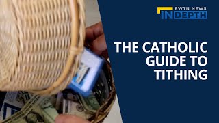 The Catholic Guide to Tithing | EWTN News In Depth November 18, 2022