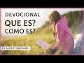 COMO HACER un DEVOCIONAL BIBLICO DIARIO - QUE ES UN DEVOCIONAL CRISTIANO - DEVOCIONALES