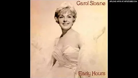 Carol Sloane - In The Wee Small Hours Of The Morni...