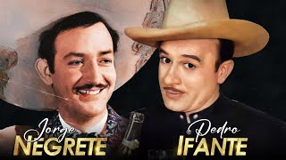 PEDRO INFANTE Y JORGE NEGRETE  SUS MEJORES EXITOS RANCHERAS  30 GRANDES EXITOS RANCHERAS DE PEDRO