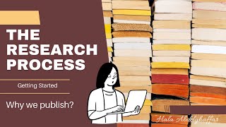 Why we publish? ليه لازم ننشر نتائج أبحاثنا؟