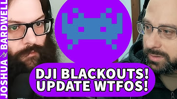 PSA: Update WTFOS On Your DJI Goggles To Avoid Blackouts! - FPV News