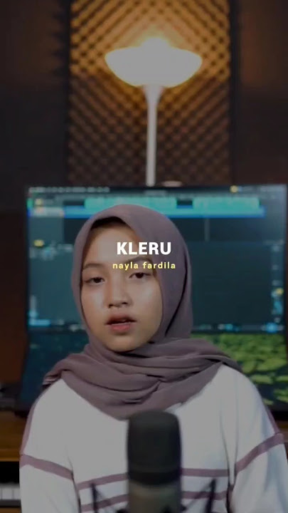 Kleru cover nayla fardila #kleru #coverlagu #storymusikasik