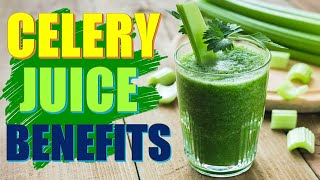 10 Surprising Celery Juice Cleanse Health benefits To Boost Your Body