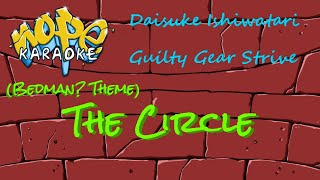 Guilty Gear Strive - The Circle [Karaoke]