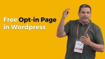 How to create an opt-in page in WordPress?