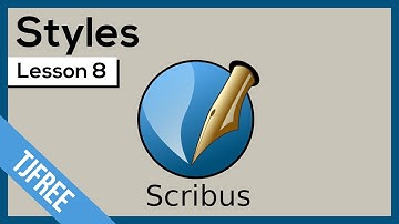 Scribus Lesson 8 - Using Syles