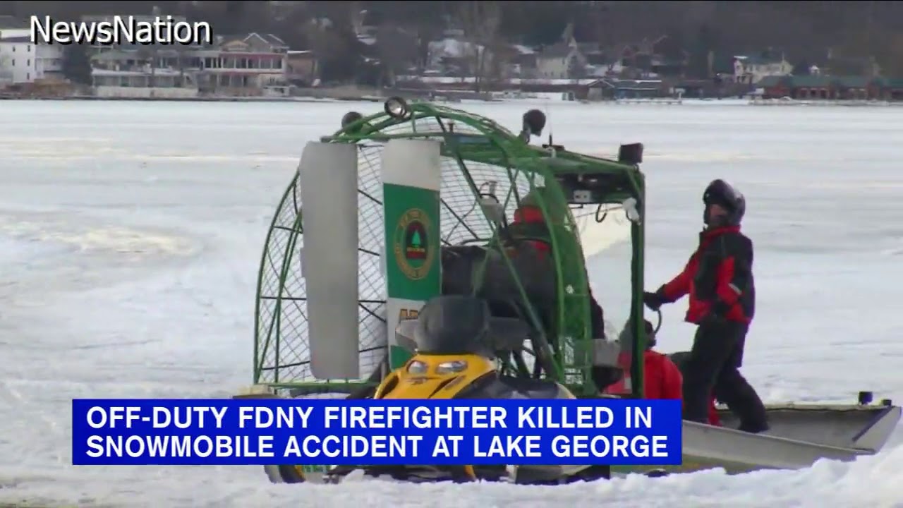 Offduty FDNY firefighter killed in snowmobile accident at Lake