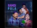 Ramdi Pula Mp3 Song