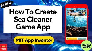 تطبيق Sea Cleaner في MIT App Inventor | الجزء 2/2 screenshot 3