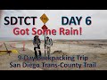 Month 86 - San Diego Trans-County Trail (SDTCT) - Day 6 of our 9-day backpacking trip