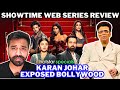 Showtime web series review  emraan hashmi  mouni roy rajeev khandelwal mahima m  karan johar