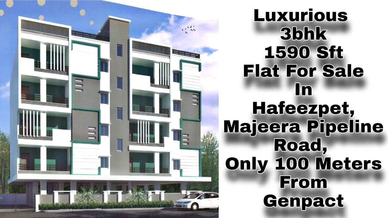 Luxurious 3Bhk 1590 Sft Flat For Sale In Hafeezpet, Manjeera Pipeline