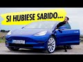 Tesla Model 3: qué me hubiese gustado saber ANTES de comprarlo | Eduardo Arcos