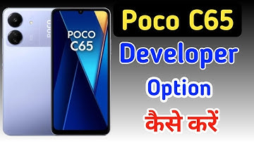 Poco c65 developer option/Poco c65 me developer mode kaise enable kare/