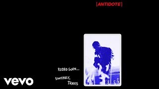 Travis Scott - Antidote (Remix - Audio) [ft. Chris Brown]