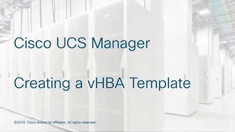 Cisco UCS Manager - Creating a vHBA Template