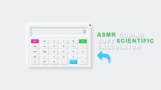 ASMR Programming - Coding Soft Scientific Calculator - No Talking screenshot 1