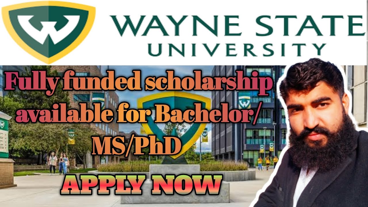 Wayne State University USA Scholarship 2023 2024 Full Procedure
