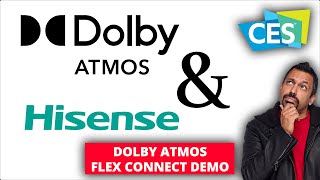 Dolby Atmos FlexConnect Binaural Demo Hisense CES 2024