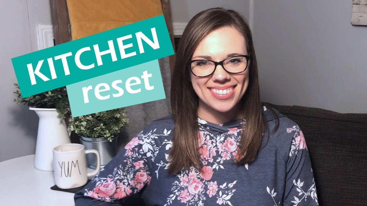 Nap Time Kitchen Reset Clean With Me Youtube