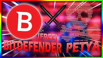 Bitdefender Free Antivirus VS Petya Ransomware! | Antivirus Test