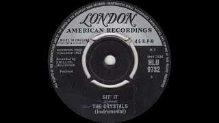 ザ・クリスタルズ /ハイ, ロン・ロン/Git' It ギット・イット The Crystals - Git' It - YouTube