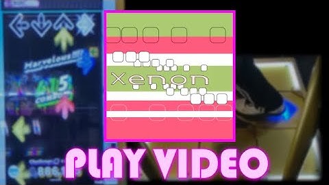 [足元プレイ動画] xenon / Mr.T [CHALLENGE] 【DDR GP】