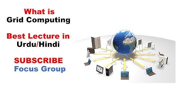 What is Grid Computing || Computer Science || Lecture in Urdu/Hindi