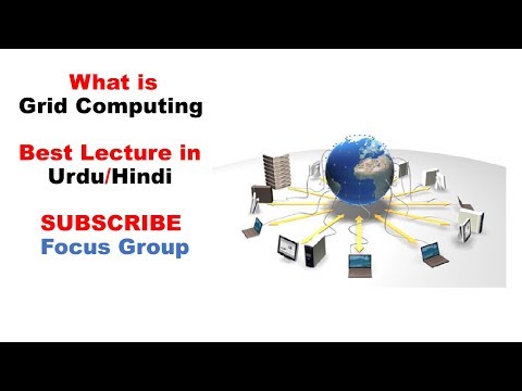 What is Grid Computing || Computer Science || Lecture in Urdu/Hindi