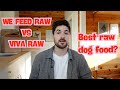 We Feed Raw Vs Viva Raw What S The Difference We Feed Raw Vs Viva Raw What S The Difference