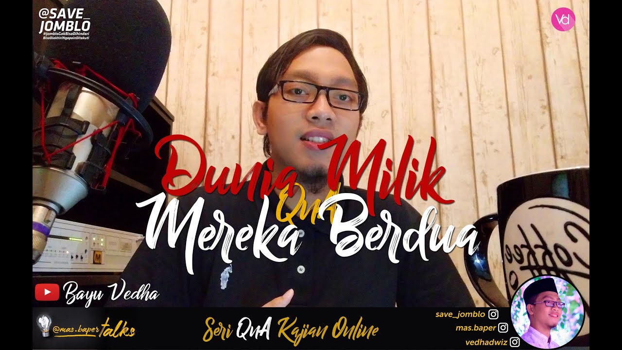 Dunia Milik Mereka Berdua #part39 #masbapertalks - YouTube