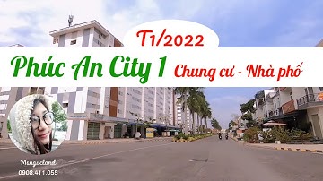 Thăm quan Phúc An City chung cư - nhà phố T1/2022 | Ms Ngọc Land