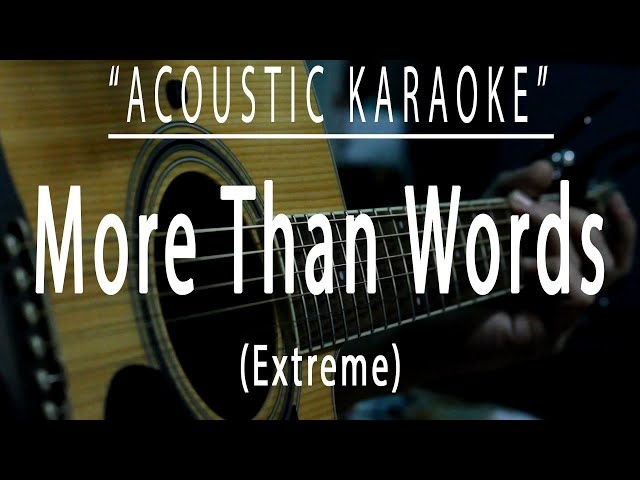 More than words - Extreme (Acoustic karaoke) class=