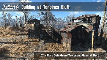 Fallout 4 - Building at Tenpines Bluff 02 (Main Gate Guard Tower and General Store)