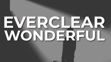 Everclear - Wonderful (Official Audio)