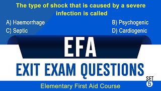EFA Exit Exam Questions with Answers | Set 5 | Elementary First Aid Course
