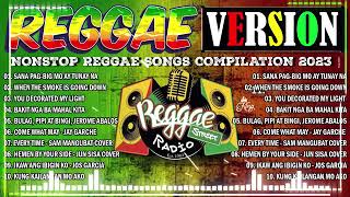 Bakit Nga Ba Mahal Kita | Nonstop Reggae Compilation 2023 by DJ Mhark Ansale Remix