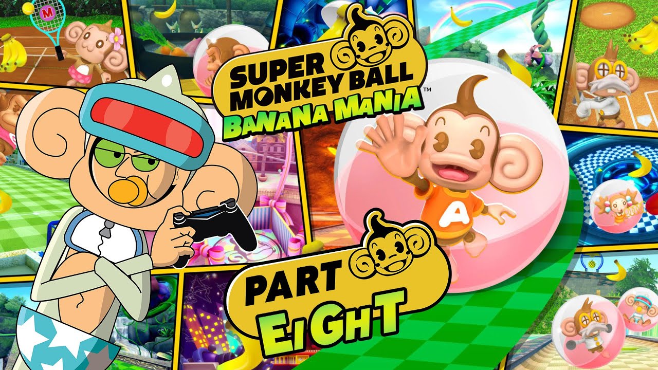 Super Monkey Ball banana mania Part 8