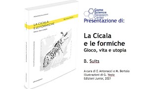 La Cicala e le formiche. Gioco, vita e utopia