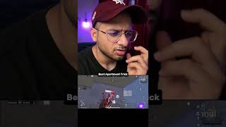 Best Apartment Trick BGMI